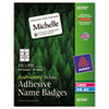 EcoFriendly 100% recycled badge labels with water-based adhesive, chlorine-free paper and soy-based ink.