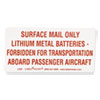 Lithium Battery Self Adhesive Label 4 x 2 FORBIDDEN 500 Roll