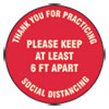 Slip-Gard Floor Signs, 12" Circle, "Thank You For Practicing Social Distancing Please Keep At Least 6 ft Apart", Red, 25/Pack