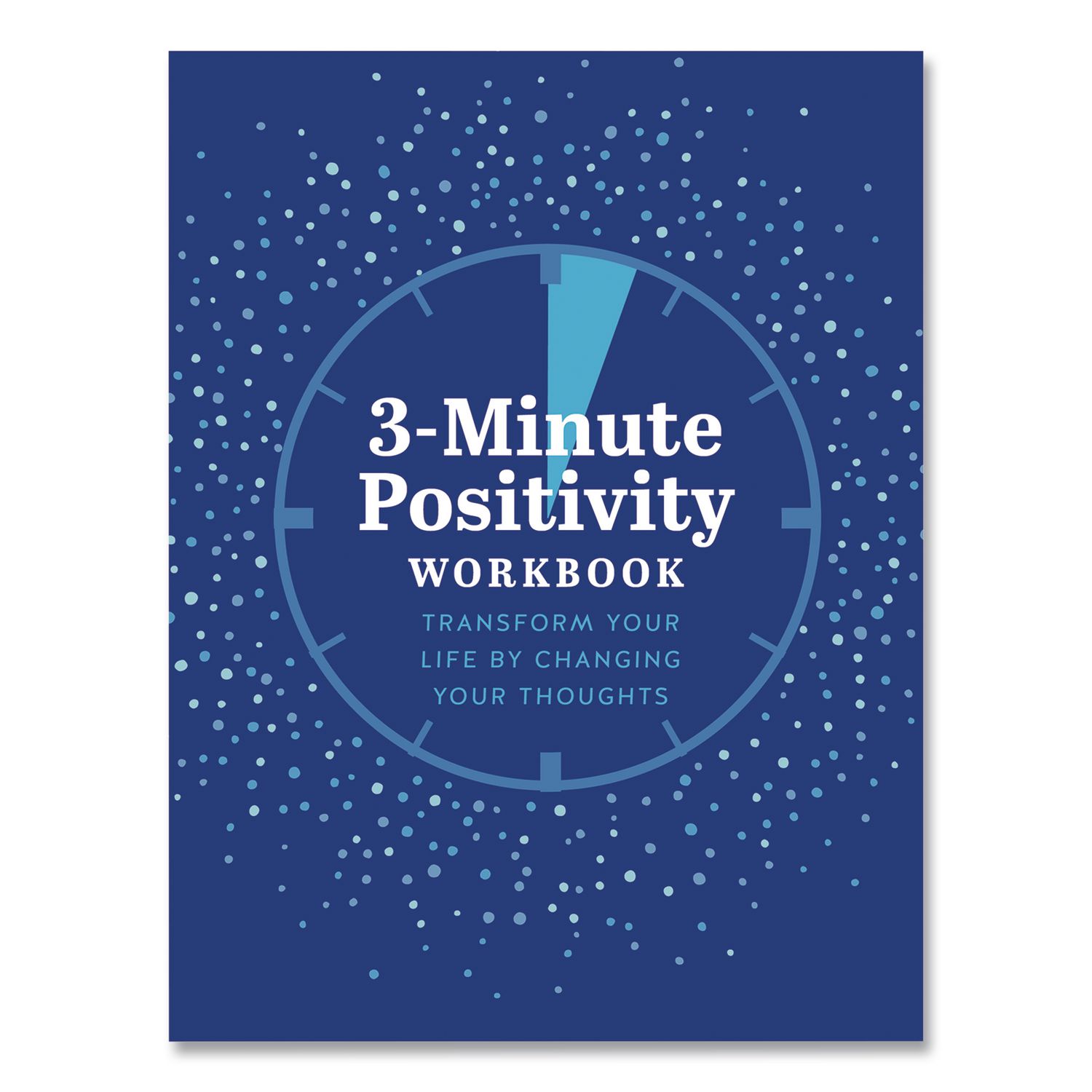 Guided Journal: 3-Minute Positivity - Transform Your Life by Changing Your Thoughts, Blue Cover, (96) 8 x 6 Sheets