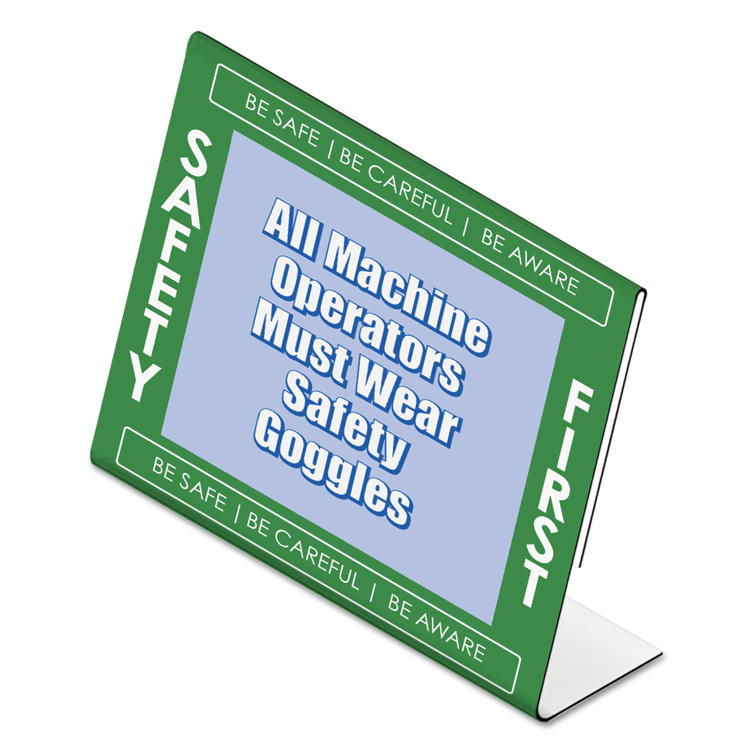 Safety First Border Sign Holder, Desktop, Side, Green/White/Clear, 11 x 8 1/2