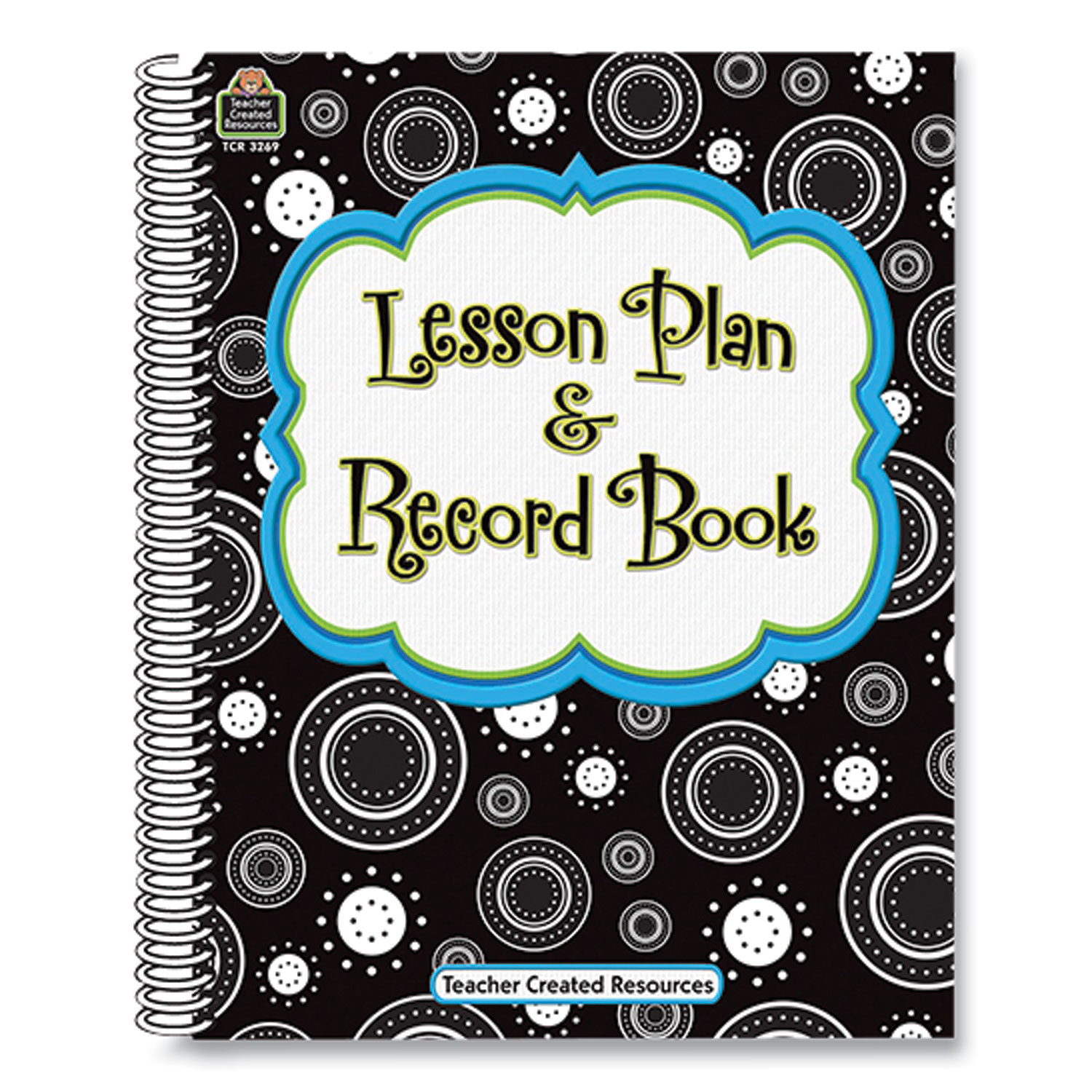  Teacher Created Resources TCR3269 Crazy Circles Lesson Plan and Record Book, 11 x 8.5, 160 Pages (TCR1609950) 