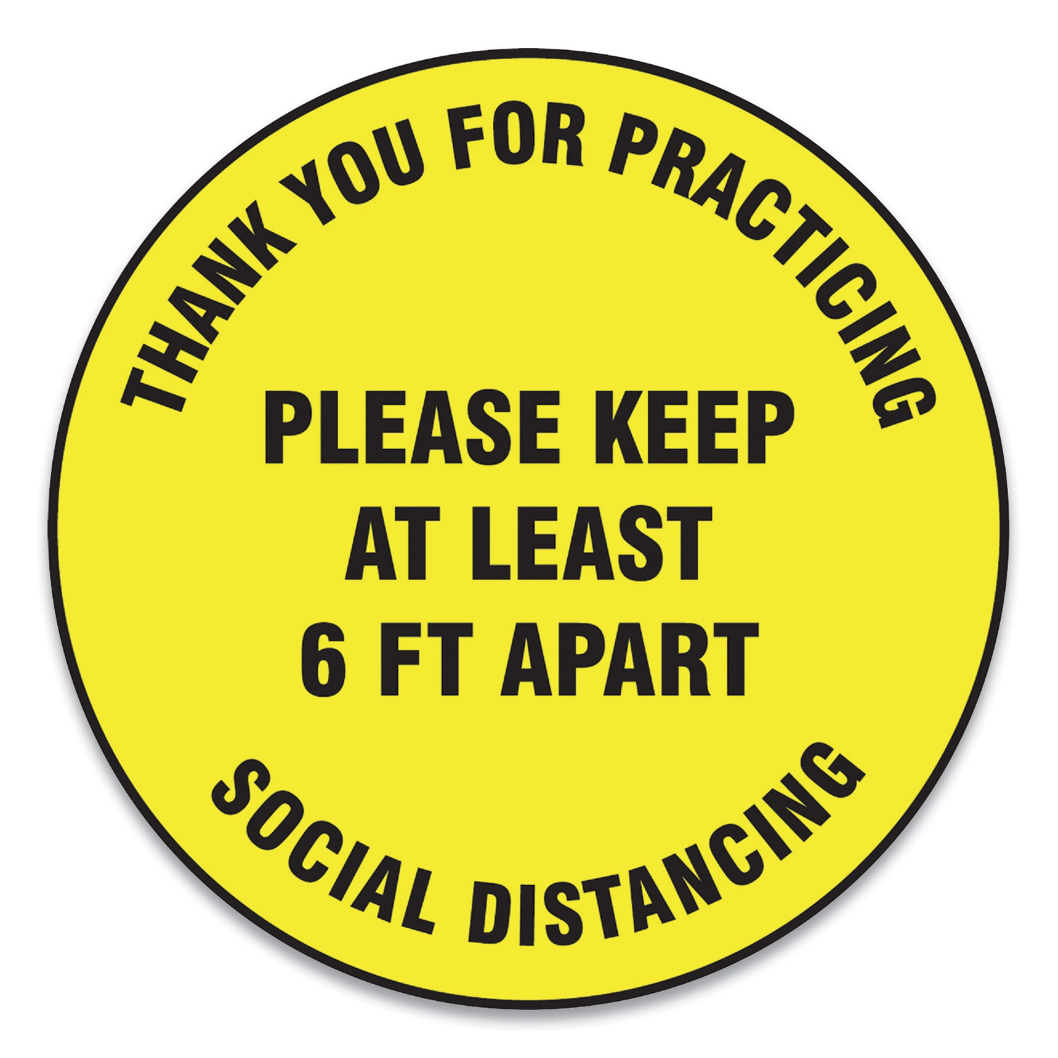  Accuform MFS426ESP Slip-Gard Floor Signs, 12 Circle,Thank You For Practicing Social Distancing Please Keep At Least 6 ft Apart, Yellow, 25/PK (GN1MFS426ESP) 