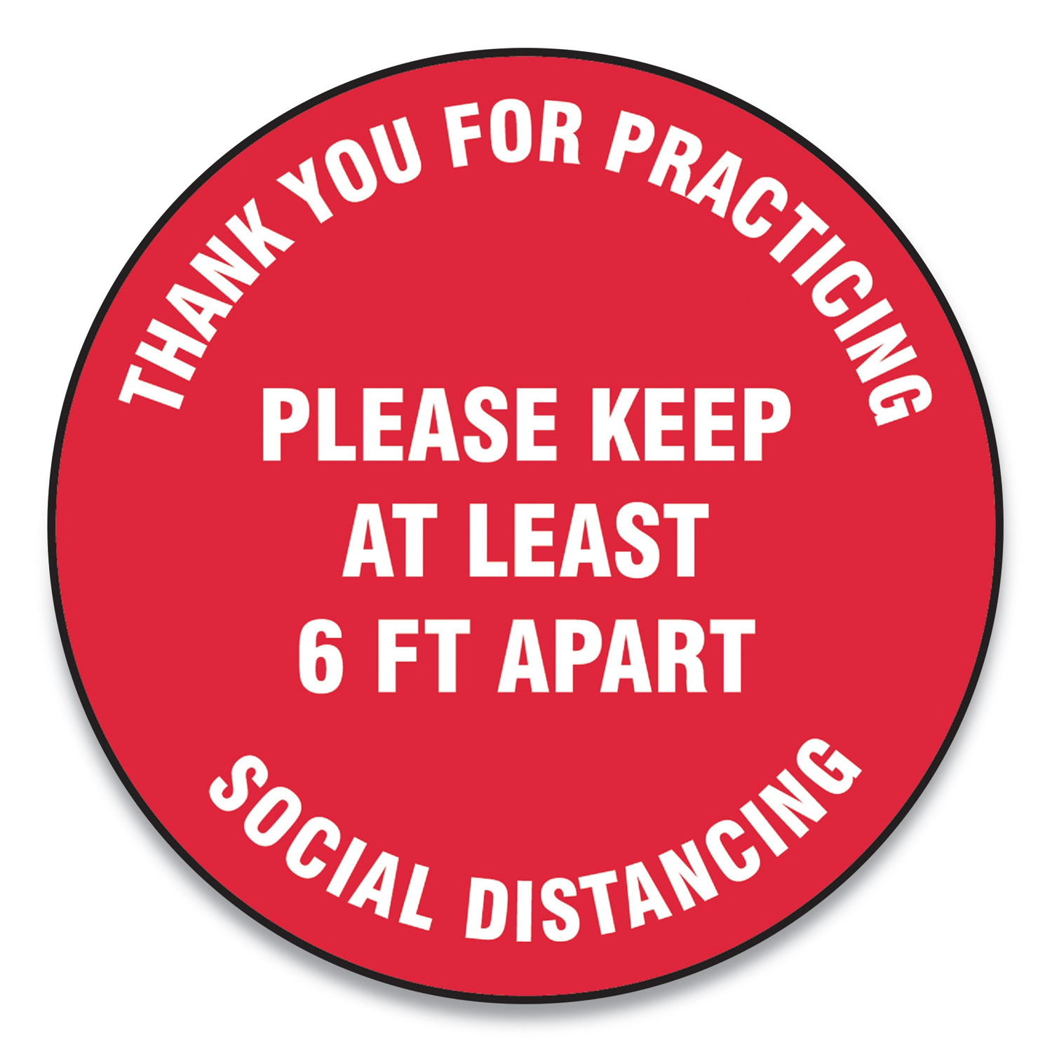  Accuform MFS422ESP Slip-Gard Floor Signs, 12 Circle, Thank You For Practicing Social Distancing Please Keep At Least 6 ft Apart, Red, 25/Pack (GN1MFS422ESP) 