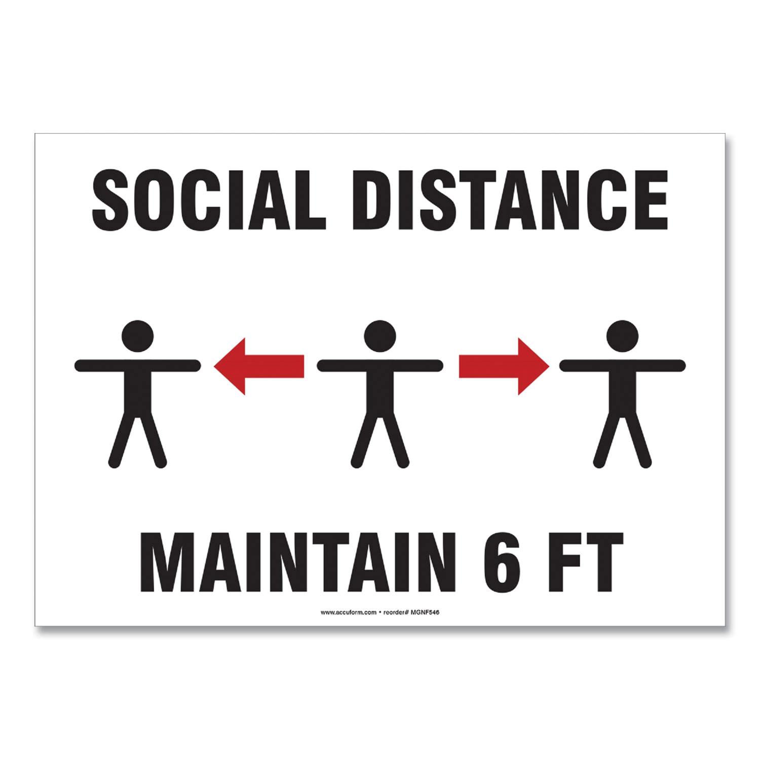 Accuform® Social Distance Signs, Wall, 14 x 10, Social Distance Maintain 6 ft, 3 Humans/Arrows, White, 10/Pack