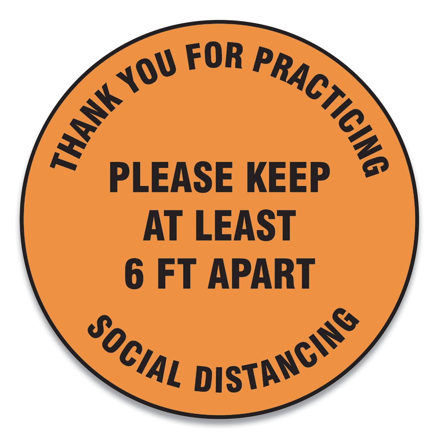  Accuform MFS429ESP Slip-Gard Floor Signs, 17 Circle,Thank You For Practicing Social Distancing Please Keep At Least 6 ft Apart, Orange, 25/PK (GN1MFS429ESP) 