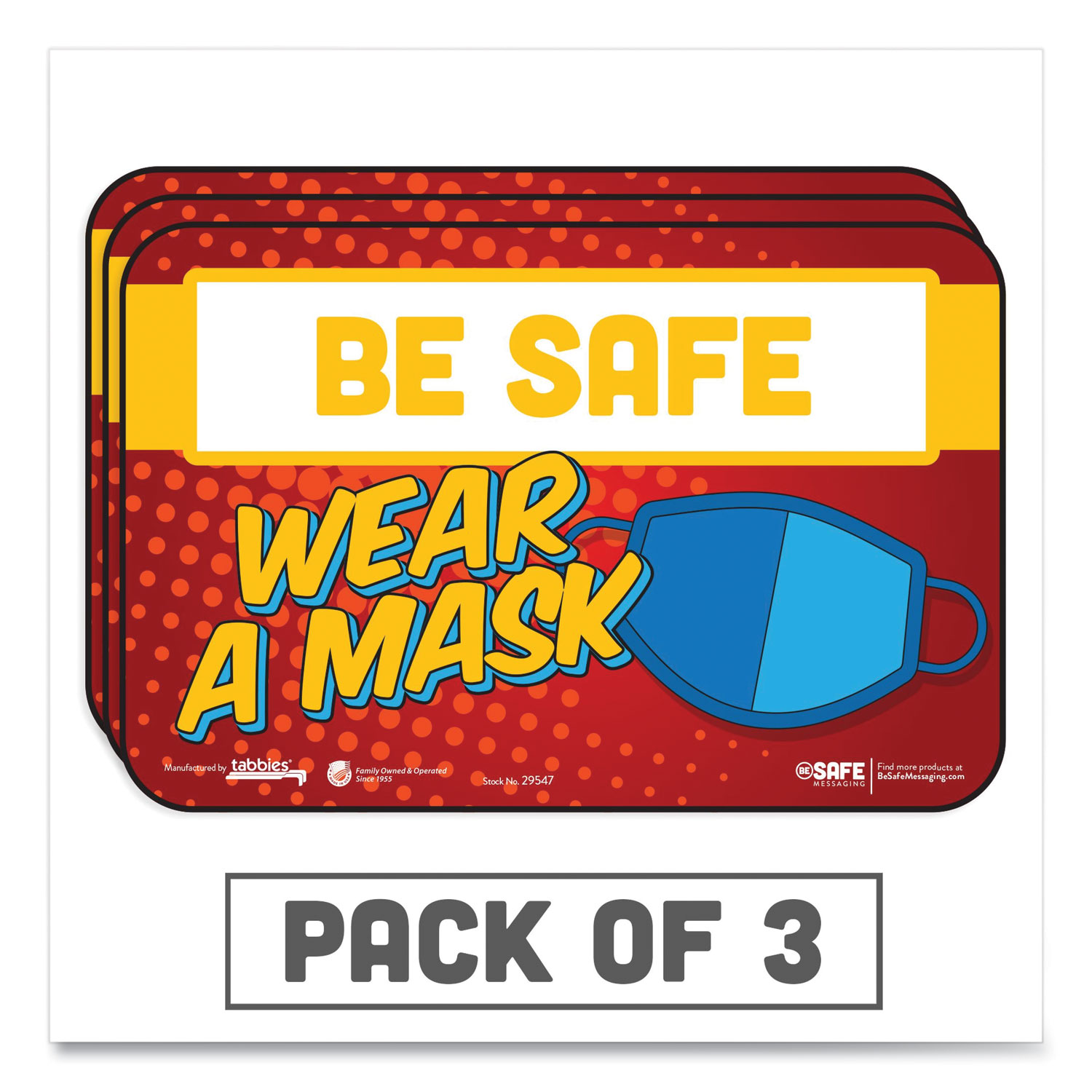  Tabbies 29547 BeSafe Messaging Education Wall Signs, 9 x 6,  Be Safe, Wear A Mask, 3/Pack (TAB29547) 