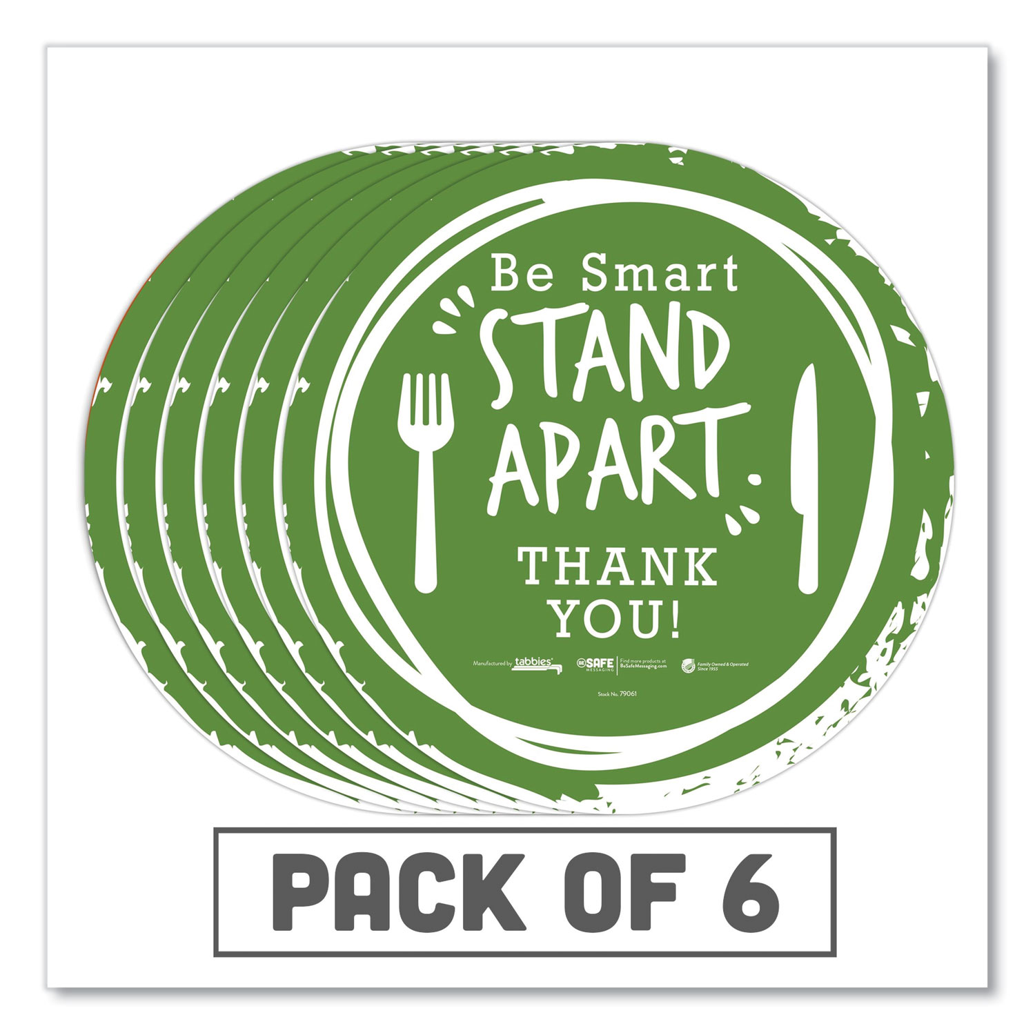  Tabbies 79061 BeSafe Messaging Floor Decals, Be Smart Stand Apart; Knife/Fork; Thank You, 12 Dia., Green/White, 6/Carton (TAB79061) 