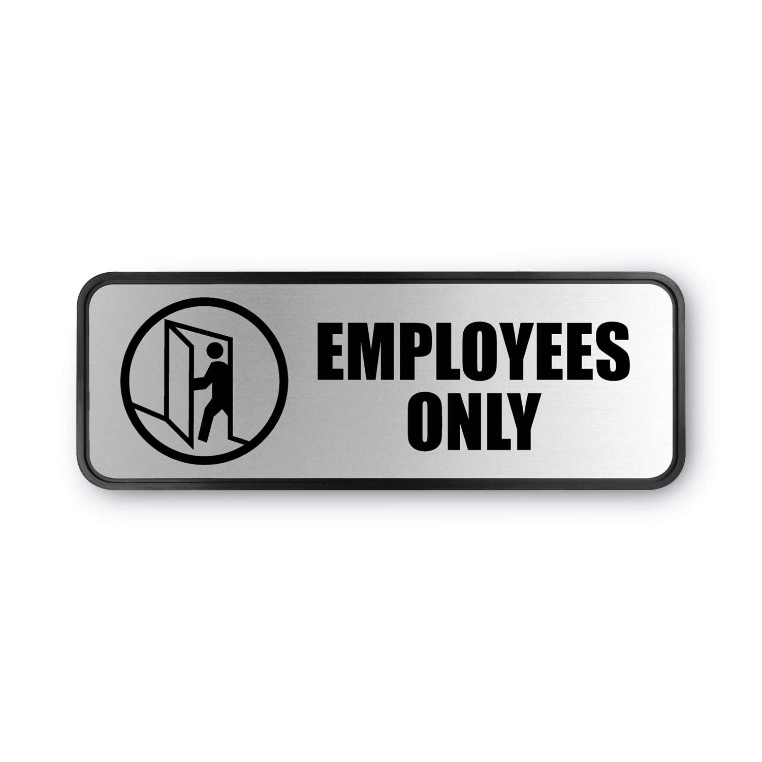 Brushed Metal Office Sign, Employees Only, 9 X 3, Silver - Ase Direct