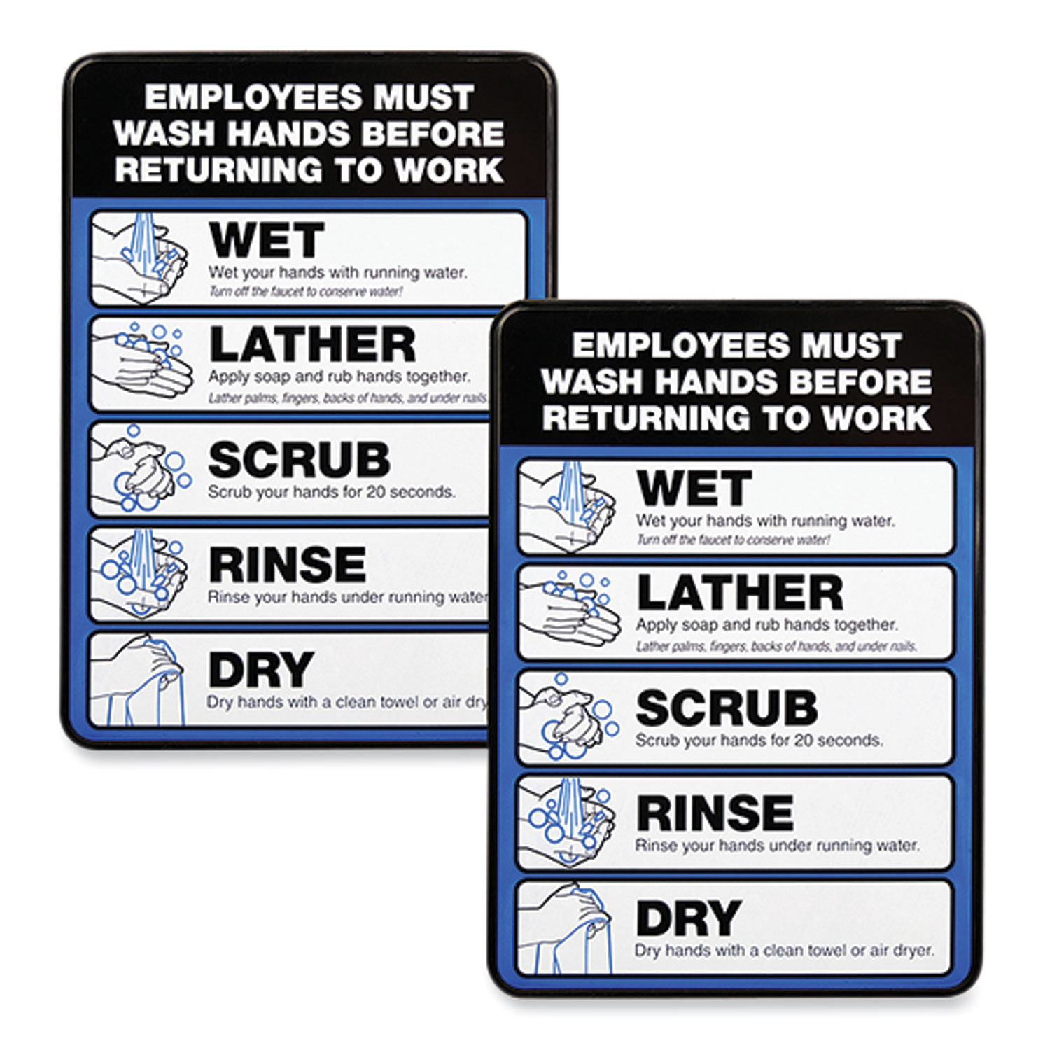 Employees Must Wash Hands Indoor Wall Sign, 5″ x 7″, Black/Blue/White Face, Black/Blue Graphics, 2/Pack