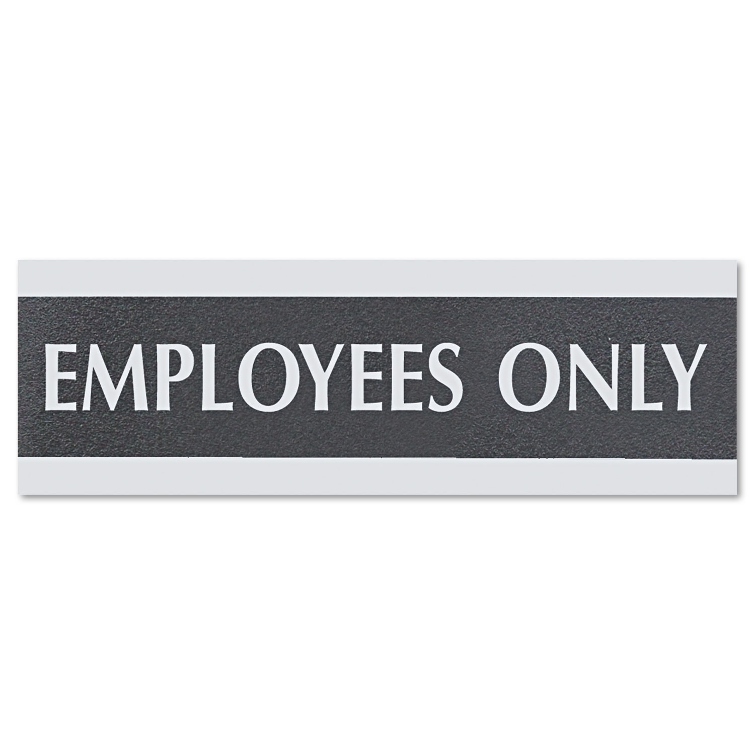  Headline Sign 4760 Century Series Office Sign, EMPLOYEES ONLY, 9 x 3, Black/Silver (USS4760) 