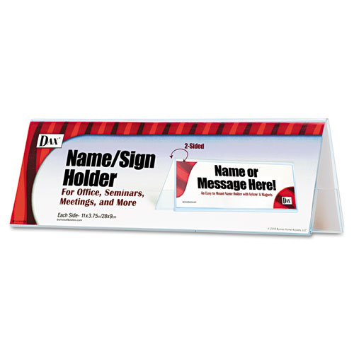 DAX® 2-Sided Name/Sign Holder, Blank, 11 x 3.5 x 4, Clear