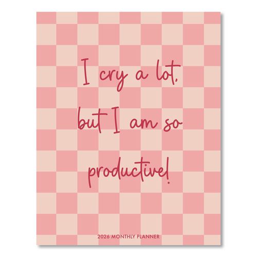I Cry a Lot Monthly Planner, 9.5 x 7.5, Pink Cover, 12-Month (Jan to Dec): 2026