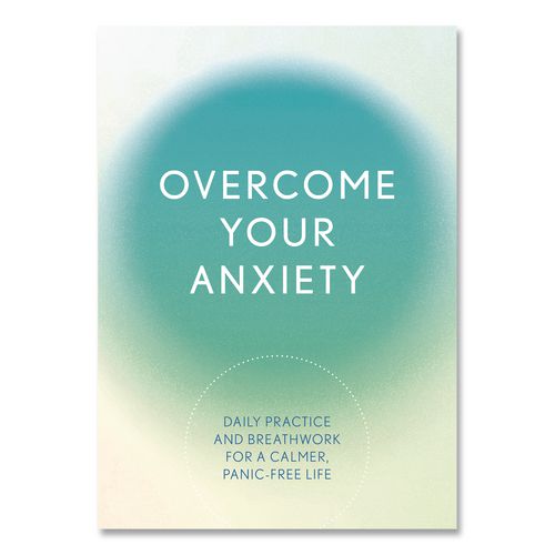 Overcome Your Anxiety Guided Journal, Aqua/Cream Cover, (192) 8 x 6 Sheets