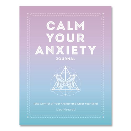 Calm Your Anxiety Guided Journal, Blue Cover, (160) 8 x 6 Sheets