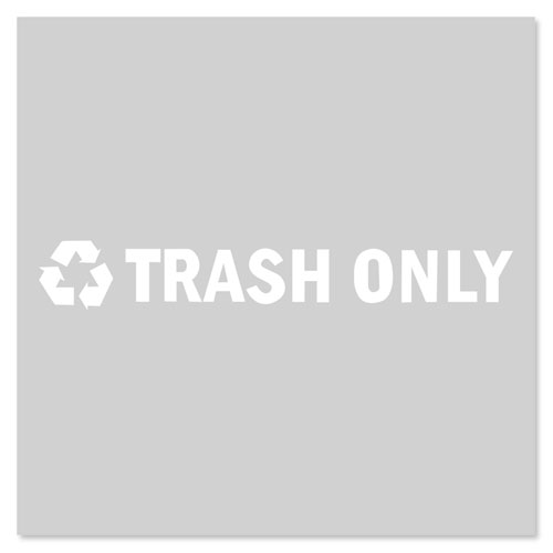 Rubbermaid® Commercial "TRASH ONLY" Decal w/Recycling Symbol, Black/White