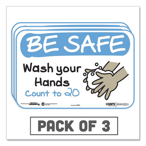 BESAFE MESSAGING EDUCATION WALL SIGNS, 9 X 6, "BE SAFE, WASH YOUR HANDS, COUNT TO 20", 3/PACK
