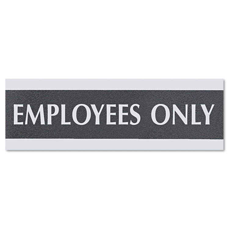 Picture of Century Series Office Sign, EMPLOYEES ONLY, 9 x 3, Black/Silver