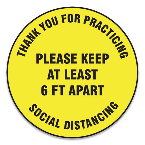 Picture of Slip-Gard Floor Signs, 12" Circle,"Thank You For Practicing Social Distancing Please Keep At Least 6 ft Apart", Yellow, 25/PK