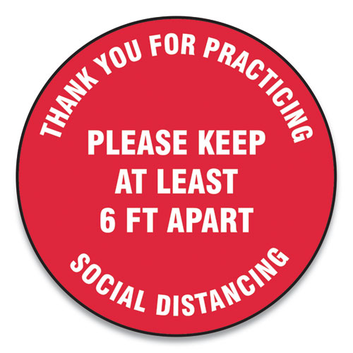 Picture of Slip-Gard Floor Signs, 12" Circle, "Thank You For Practicing Social Distancing Please Keep At Least 6 ft Apart", Red, 25/Pack