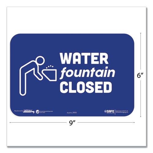 Picture of BeSafe Messaging Education Wall Signs, 9 x 6,  "Water Fountain Closed", 3/Pack